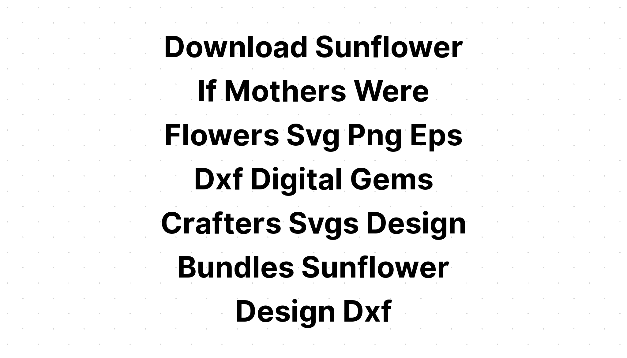 Download Sunflower Wreath Svg - Layered SVG Cut File